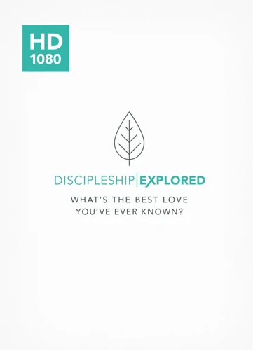 Discipleship Explored Episodes
