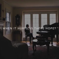 Hope When It Hurts