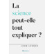 Can Science Explain Everything? (French)