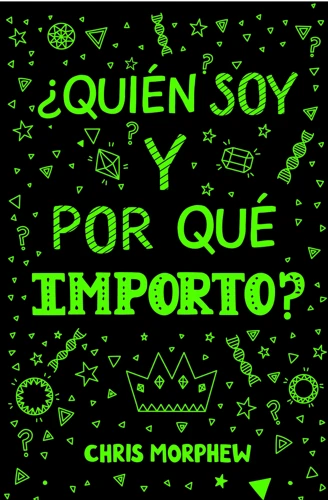 Who Am I and Why Do I Matter? (Spanish)