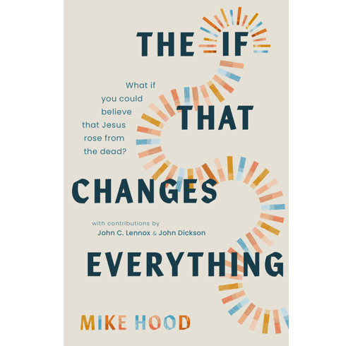 The If That Changes Everything