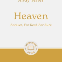 Heaven: Forever, For Real, For Sure