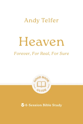 Heaven: Forever, For Real, For Sure