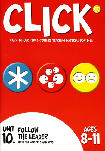 Click Unit 10: 8-11s Leader's PACK (Manual + Posters + Child's Component)