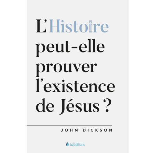 Is Jesus History? (French)