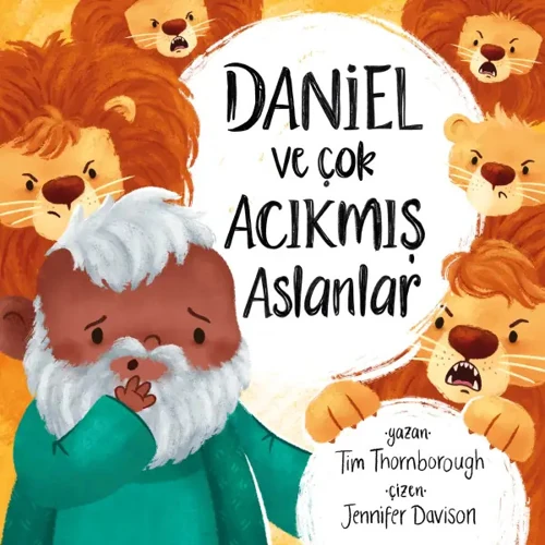 Daniel and the Very Hungry Lions (Turkish)