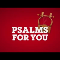 Psalms For You