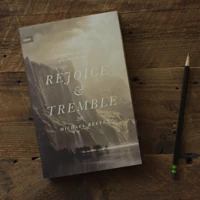 Rejoice & Tremble
