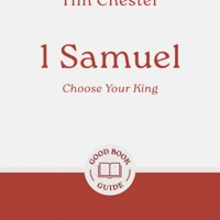 1 Samuel: Choose Your King