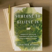 Someone to Believe In