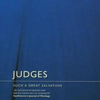 Judges: Such a great salvation