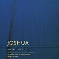 Joshua: No Falling Words