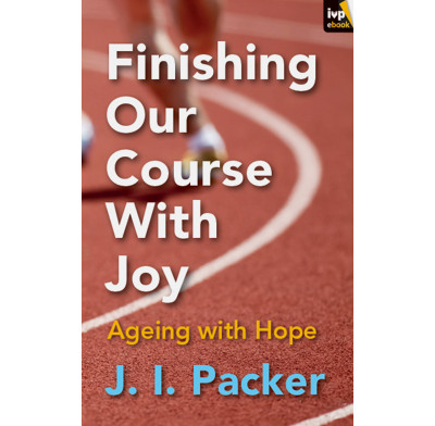 Finishing Our Course With Joy (ebook)