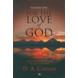 For the Love of God: Volume 1 (ebook)