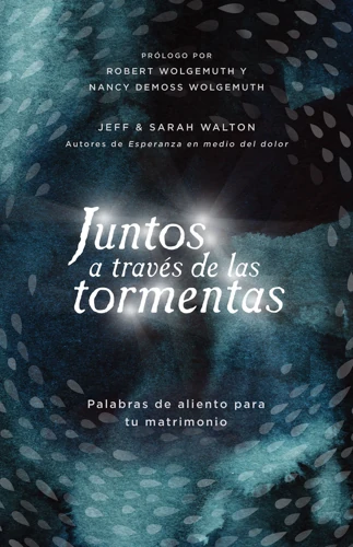 Together Through the Storms (Spanish)