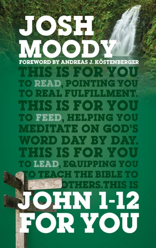 John 1 – 12 For You (ebook)