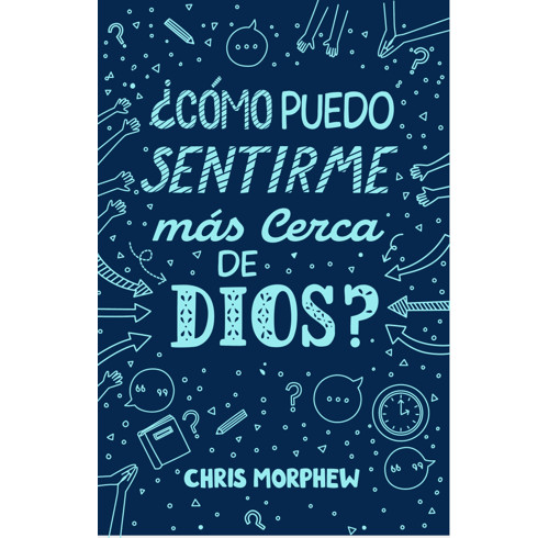 How Can I Feel Closer to God? (Spanish)