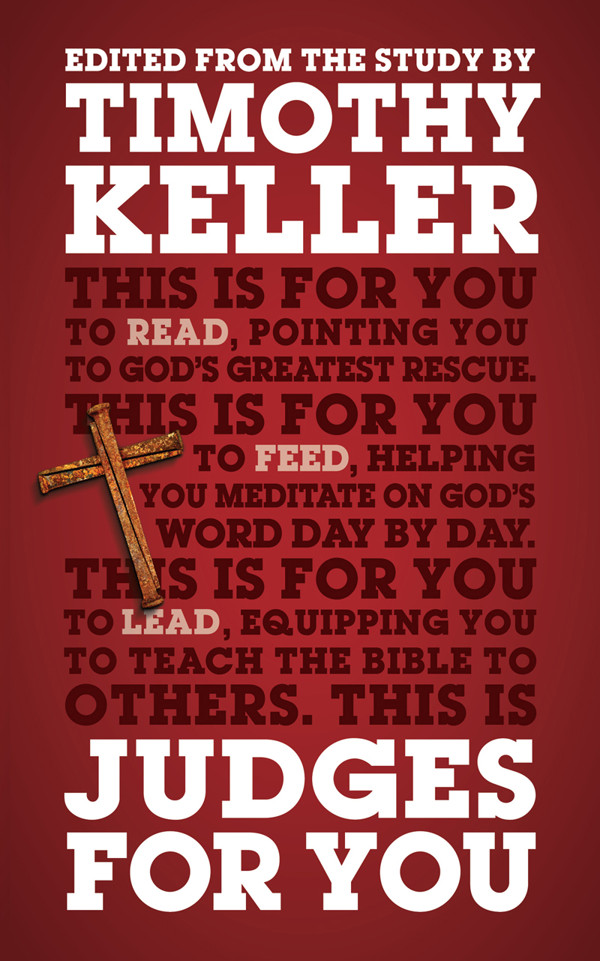 You　Good　Book　Keller　Judges　Timothy　The　For　(ebook)　Company