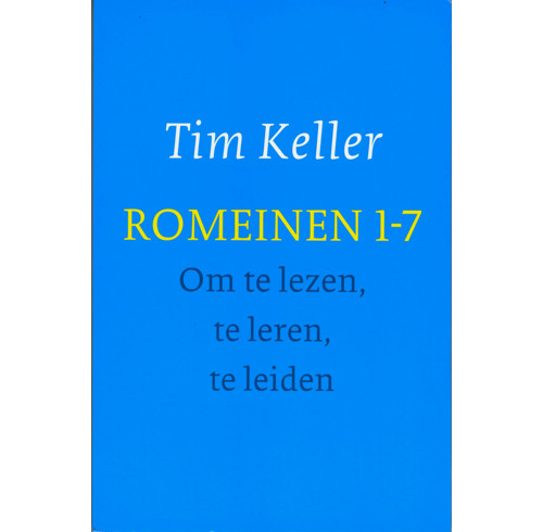 Romans 1-7 For You (Dutch)