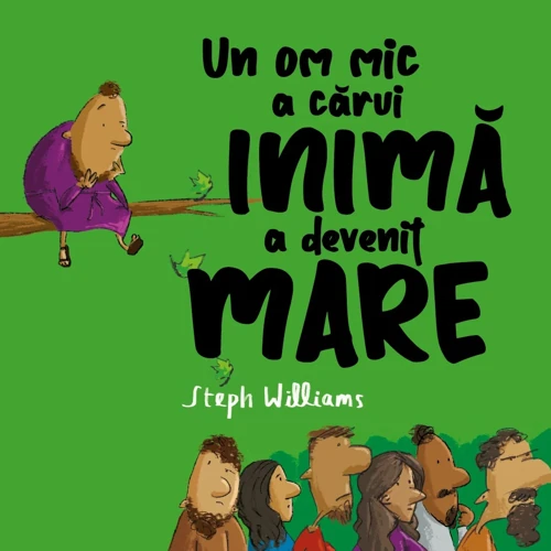 The Little Man Whose Heart Grew Big (Romanian)