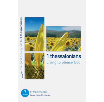1 Thessalonians: Living to please God (ebook)