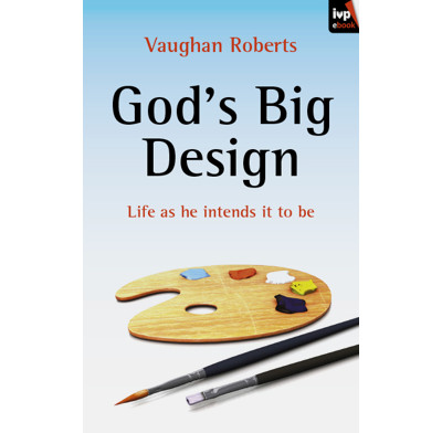 God's Big Design (ebook)