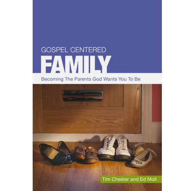 Gospel Centered Family (ebook)