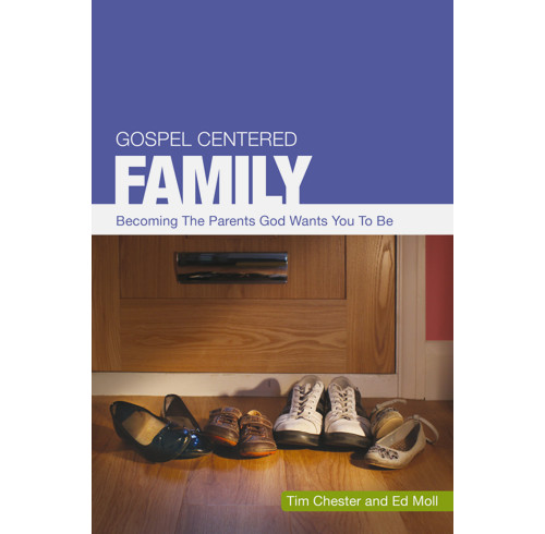 Gospel Centered Family