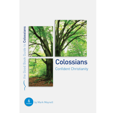 Colossians: Confident Christianity (ebook)