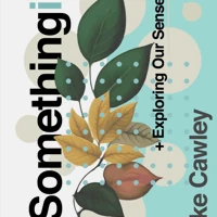 Somethingism