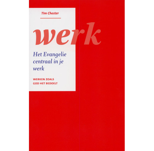 Gospel Centred Work (Dutch)