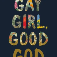 Gay Girl, Good God