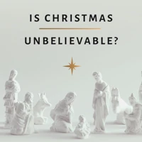 Is Christmas Unbelievable?
