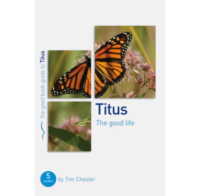 Titus: The Good Life (ebook)