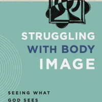 Struggling With Body Image