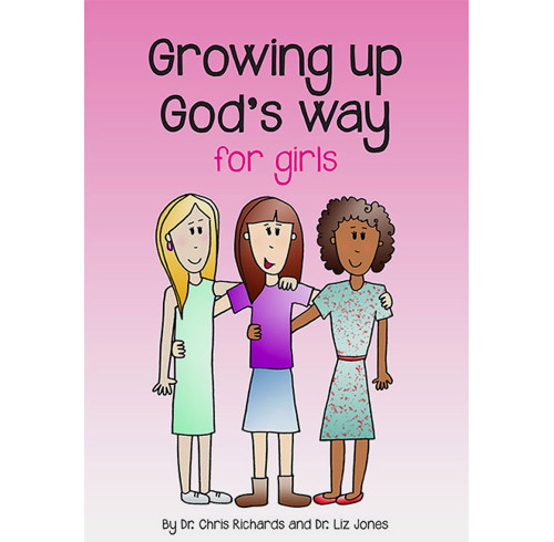 Growing Up God's Way for Girls