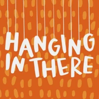 Hanging In There