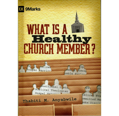 What is a Healthy Church Member? (ebook)