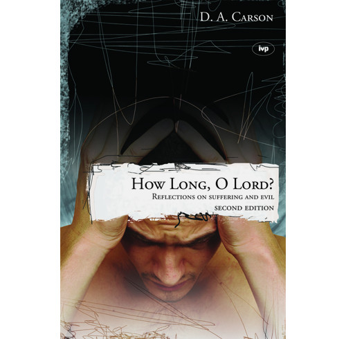 How Long, O Lord?