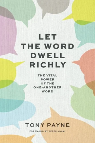 Let the Word Dwell Richly