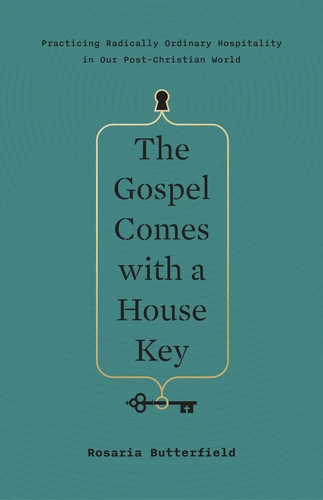 The Gospel Comes With a House Key