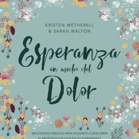 Hope When It Hurts (Spanish)