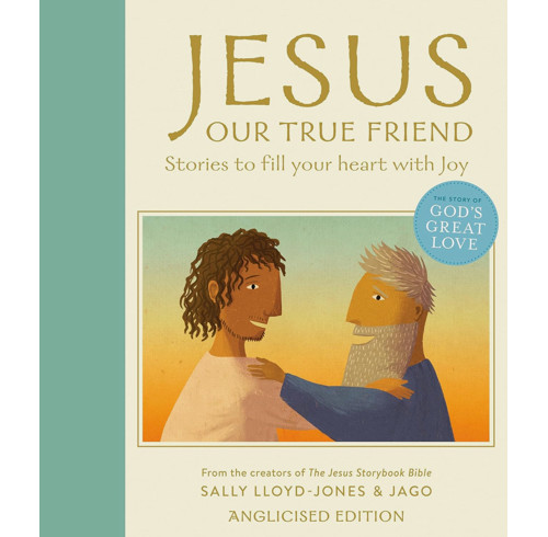 Jesus, Our True Friend, Anglicised Edition
