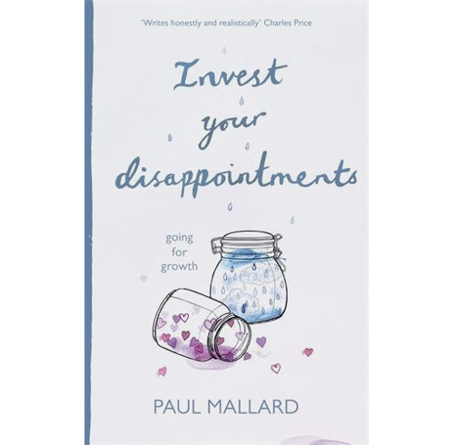Invest Your Disappointments