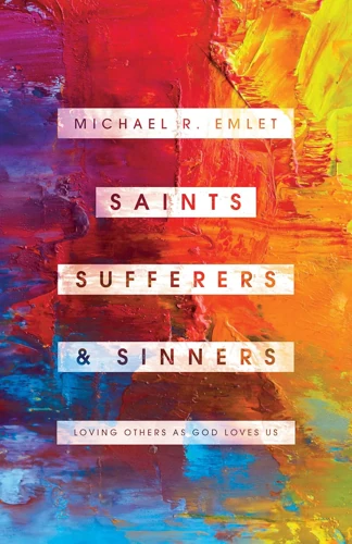 Saints, Sufferers, and Sinner