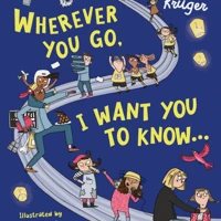 Wherever You Go, I Want You to Know (ebook)