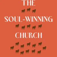 The Soul-Winning Church