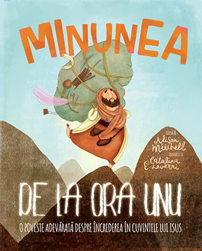 The One O'Clock Miracle Storybook (Romanian)
