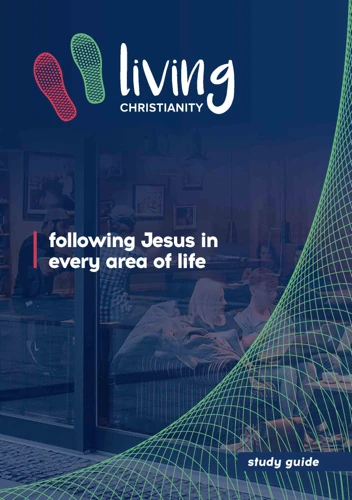 Living Christianity Study Guide