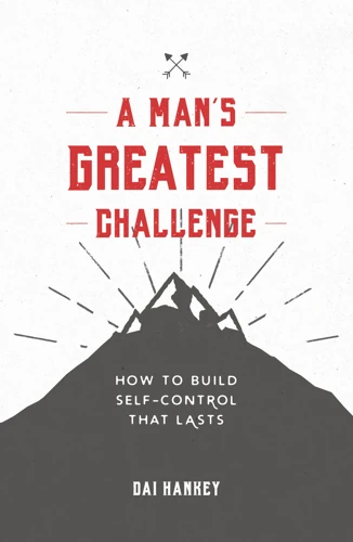 A Man's Greatest Challenge (ebook)